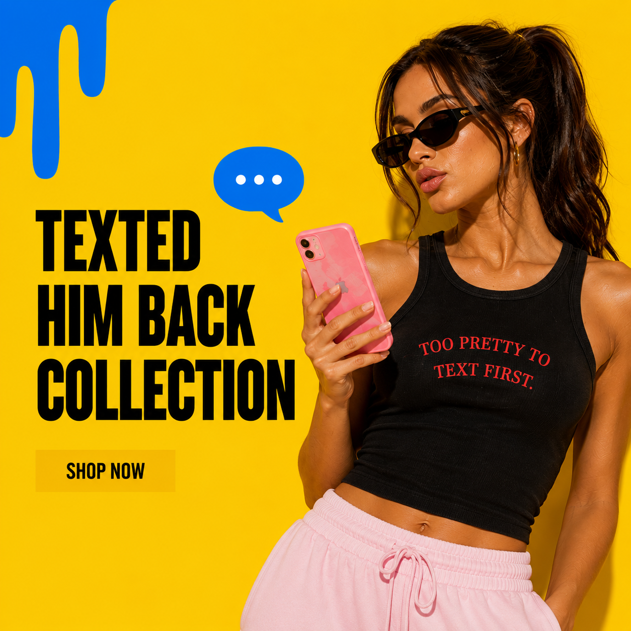 TEXT HIM BACK COLLECTION