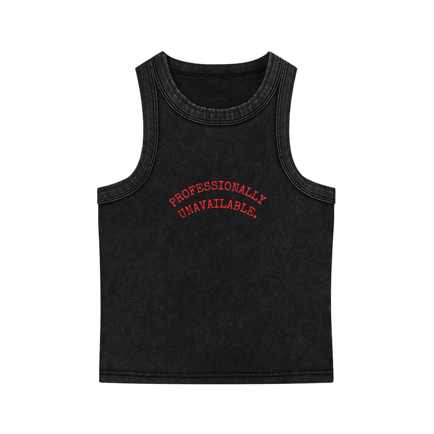 PROFESSIONALLY UNAVAILABLE